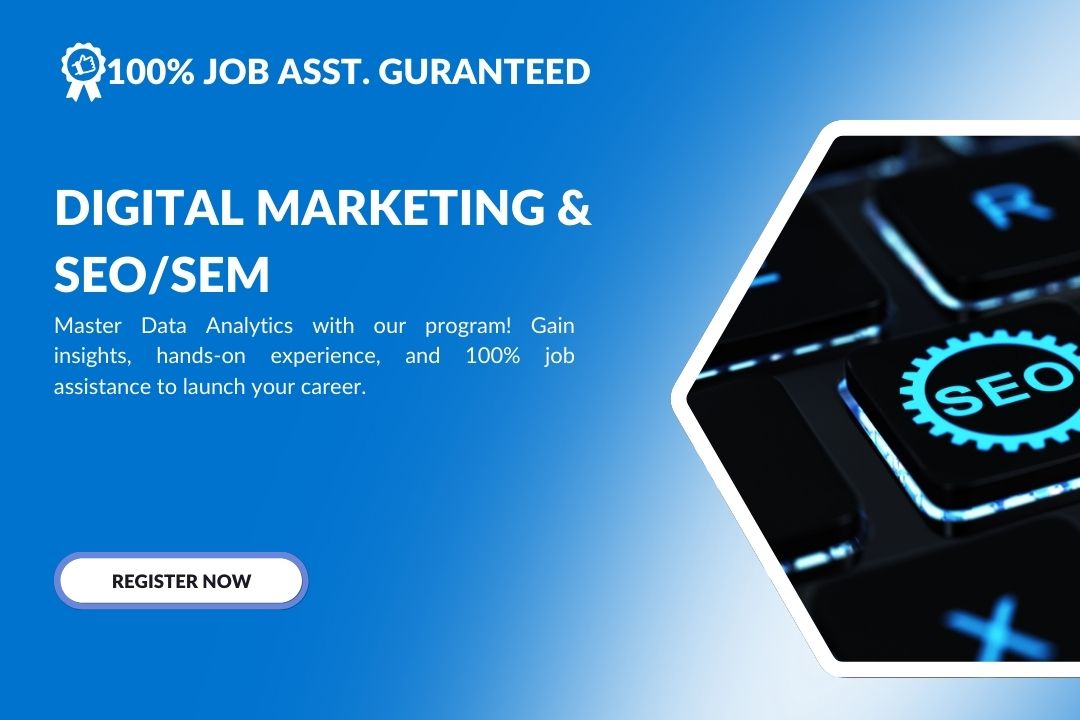 DIGITAL MARKETING & SEOSEM